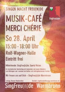 Musik-Café - Merci Chérie @ Rolf-Wagner-Halle